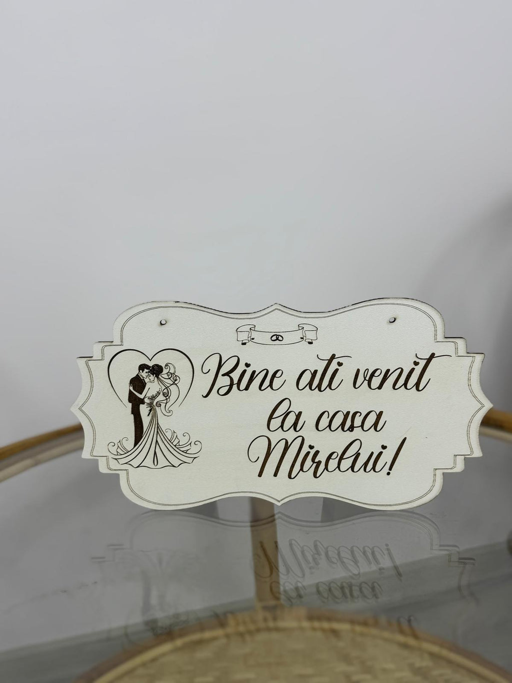 Plăcuță decorativă „Bine ați venit la casa Mirelui!”